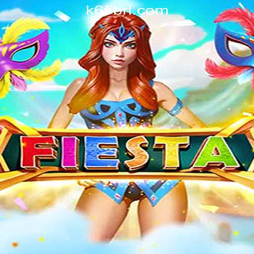 Discover the Excitement of Fiesta: Dive into K65.COM Oficial Slots Brasil #1