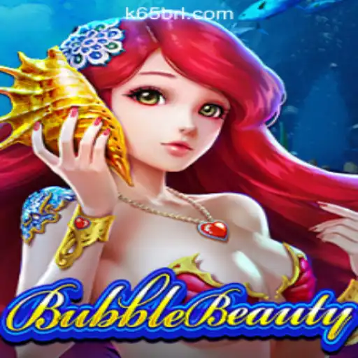 Explore BubbleBeauty and the Thrill of K65.COM Oficial Slots Brasil #1