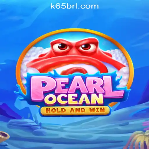 Exploring the Thrills of PearlOcean and K65.COM Oficial Slots Brasil #1