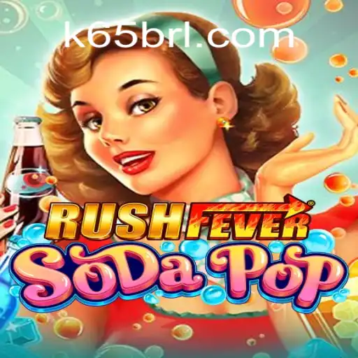 RushFeverSodaPop: An Engaging Gaming Experience with K65.COM Oficial Slots Brasil #1